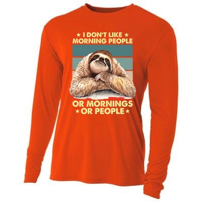 I Don´t Like Morning People Or Mornings Or People Sloth Gift Cooling Performance Long Sleeve Crew