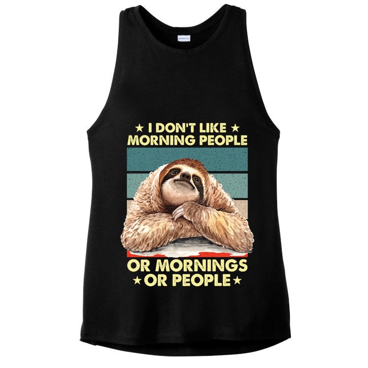 I Don´t Like Morning People Or Mornings Or People Sloth Gift Ladies PosiCharge Tri-Blend Wicking Tank