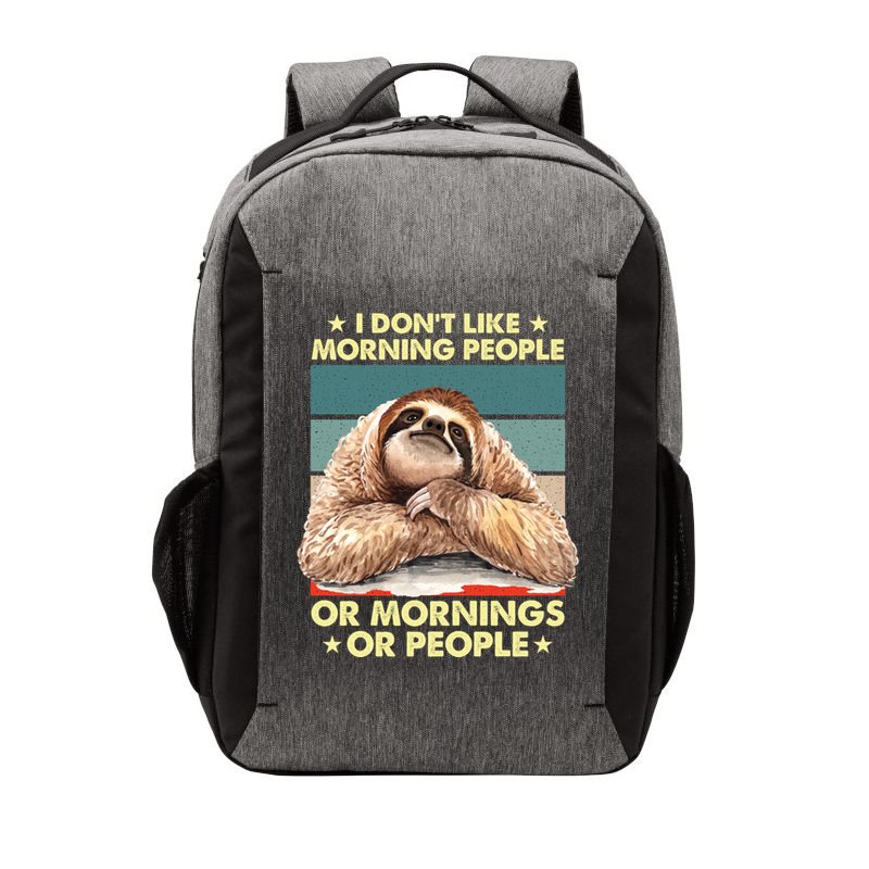 I Don´t Like Morning People Or Mornings Or People Sloth Gift Vector Backpack