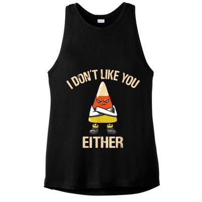I Don't Like You Either Funny Halloween Candy Corn Ladies PosiCharge Tri-Blend Wicking Tank