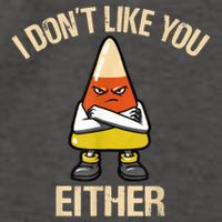 I Don't Like You Either Funny Halloween Candy Corn Vector Backpack