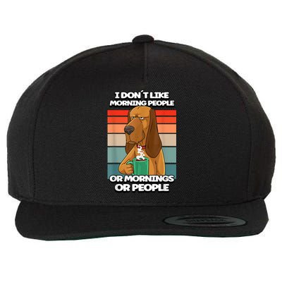 I Dont Like Morning People Dog Coffee Funny Vintage Wool Snapback Cap