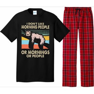 I DonT Like Morning People Or Mornings Or People Sloth Pajama Set