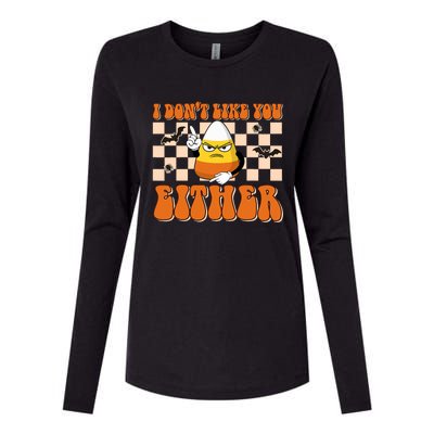 I DonT Like You Either Funny Candy Corn Halloween Costume Womens Cotton Relaxed Long Sleeve T-Shirt