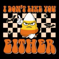 I DonT Like You Either Funny Candy Corn Halloween Costume City Backpack