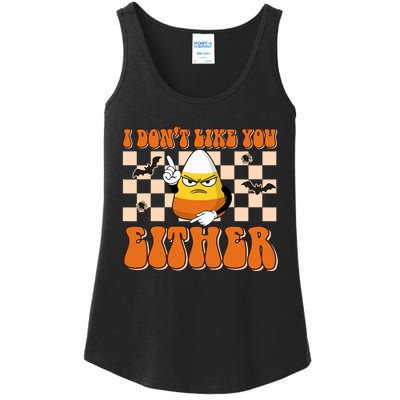 I DonT Like You Either Funny Candy Corn Halloween Costume Ladies Essential Tank