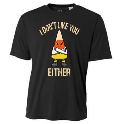 i don't like you either candy corn Cooling Performance Crew T-Shirt