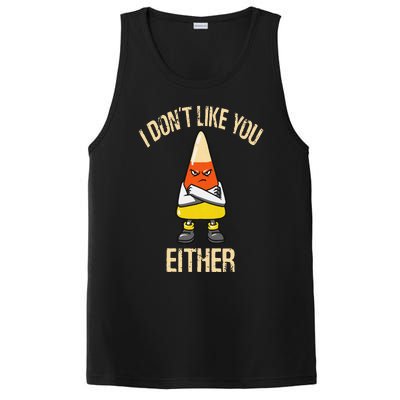 i don't like you either candy corn PosiCharge Competitor Tank