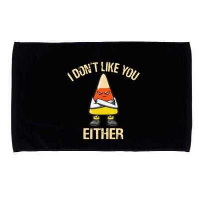 i don't like you either candy corn Microfiber Hand Towel