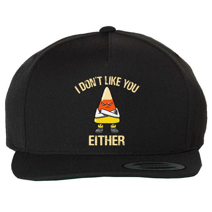 i don't like you either candy corn Wool Snapback Cap