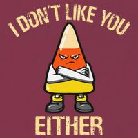 i don't like you either candy corn 16oz Travel Tumbler