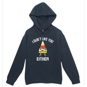 I Don't Like You Either Candy Corn Gift Urban Pullover Hoodie