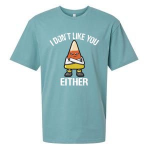 I Don't Like You Either Candy Corn Gift Sueded Cloud Jersey T-Shirt