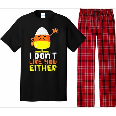 I Don't Like You Either Funny Halloween Candy Corn Pajama Set