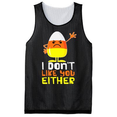 I Don't Like You Either Funny Halloween Candy Corn Mesh Reversible Basketball Jersey Tank