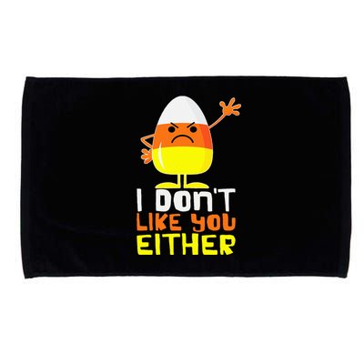 I Don't Like You Either Funny Halloween Candy Corn Microfiber Hand Towel