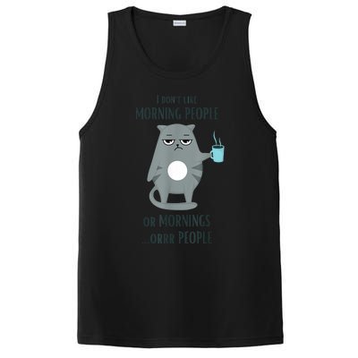 I Dont Like Morning People Funny Cat Graphic PosiCharge Competitor Tank