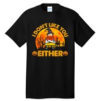 I Don't Like You Either Funny Halloween Candy Corn Tall T-Shirt