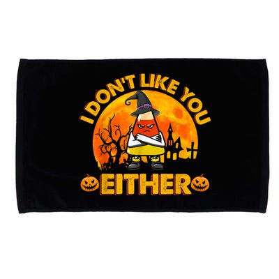 I Don't Like You Either Funny Halloween Candy Corn Microfiber Hand Towel