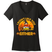 I Don't Like You Either Funny Halloween Candy Corn Women's V-Neck T-Shirt