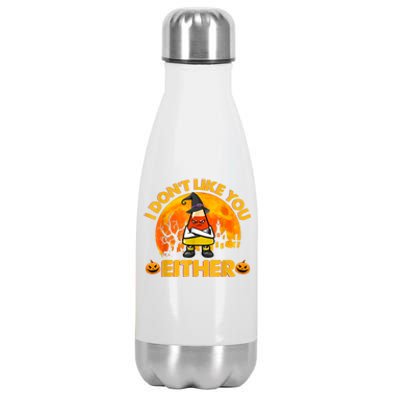 I Don't Like You Either Funny Halloween Candy Corn Stainless Steel Insulated Water Bottle