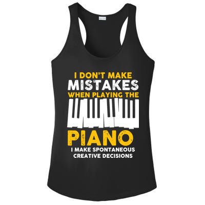 I Don't Make Mistakes Piano Musician Humor Ladies PosiCharge Competitor Racerback Tank