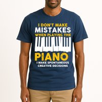 I Don't Make Mistakes Piano Musician Humor Tall T-Shirt