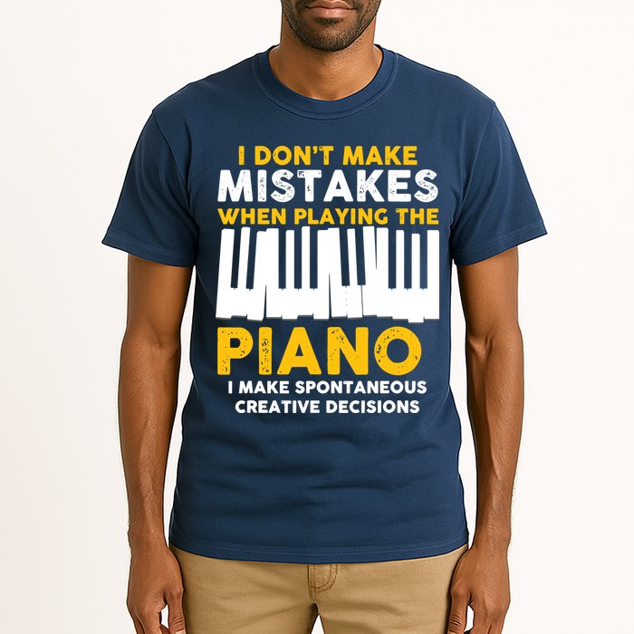 I Don't Make Mistakes Piano Musician Humor Tall T-Shirt