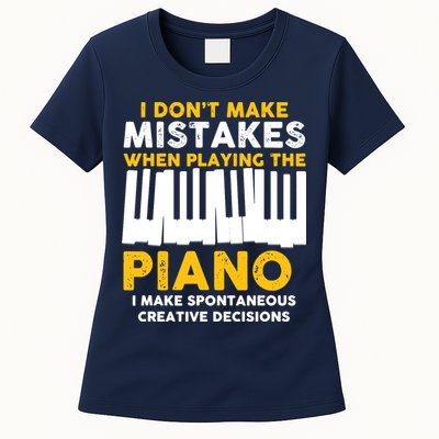 I Don't Make Mistakes Piano Musician Humor Womens T-Shirt