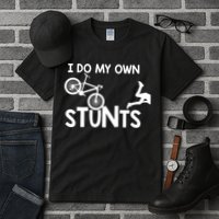 I Do My Own Stunts Mountain Biker Funny Tall T-Shirt