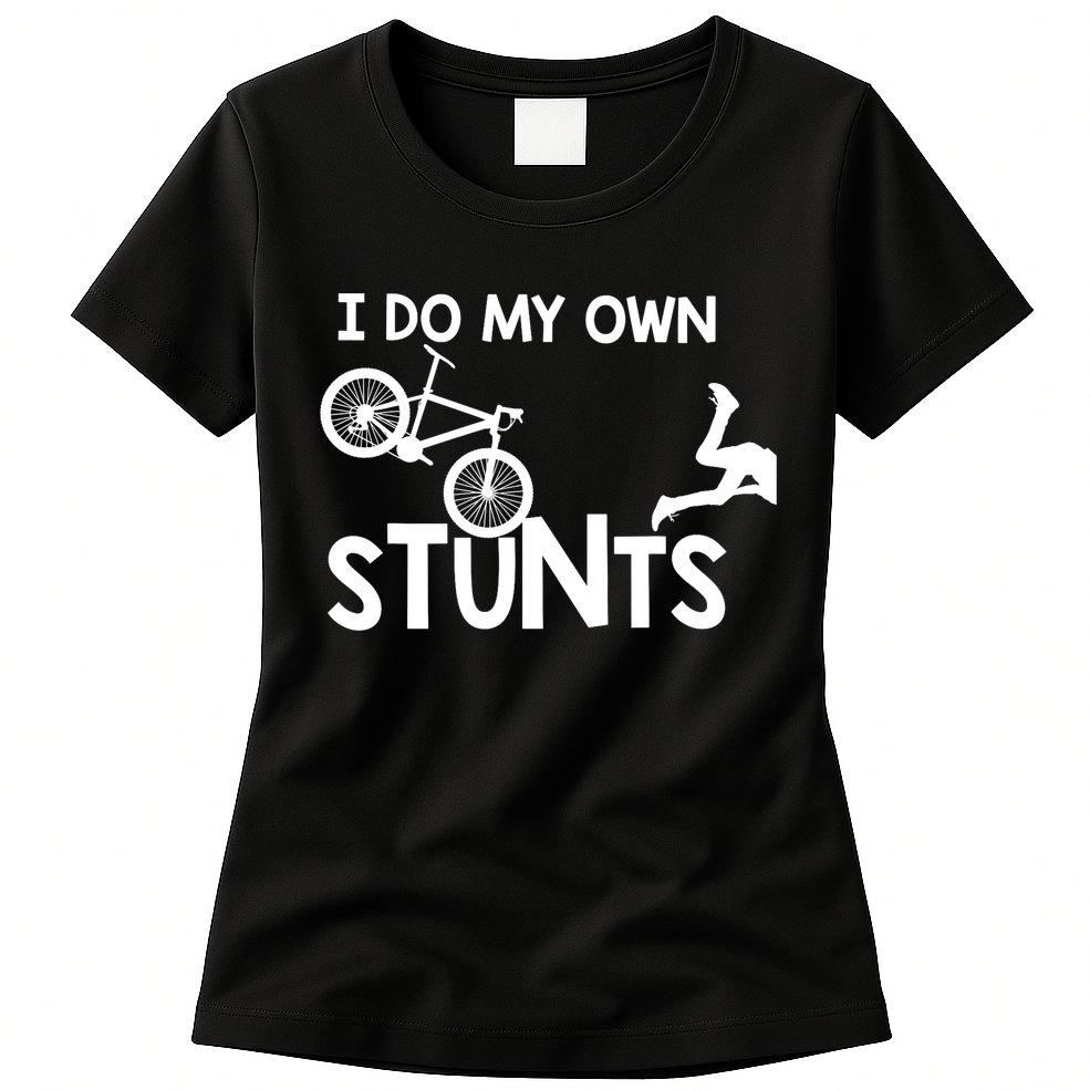 I Do My Own Stunts Mountain Biker Funny Womens T-Shirt