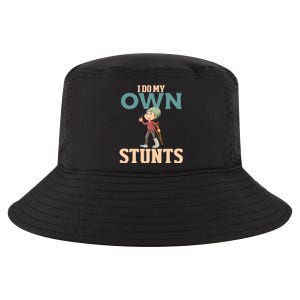 I Do My Own Stunts Funny Broken Leg Foot Surgery Recovery Funny Gift Cool Comfort Performance Bucket Hat