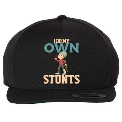 I Do My Own Stunts Funny Broken Leg Foot Surgery Recovery Funny Gift Wool Snapback Cap