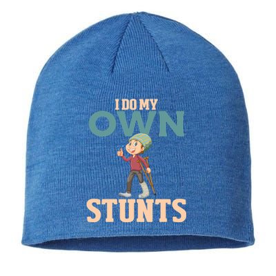 I Do My Own Stunts Funny Broken Leg Foot Surgery Recovery Funny Gift Sustainable Beanie