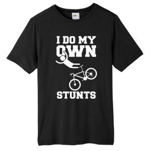 I Do My Own Stunts Broken Arm Hospital Recovery Cast Bicycle Tall Fusion ChromaSoft Performance T-Shirt