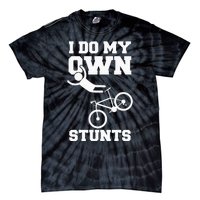 I Do My Own Stunts Broken Arm Hospital Recovery Cast Bicycle Tie-Dye T-Shirt