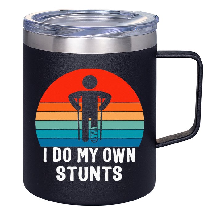 I Do My Own Stunts - Get Well Gift - Injury Leg - Broken Arm 12oz Stainless Steel Coffee Mug