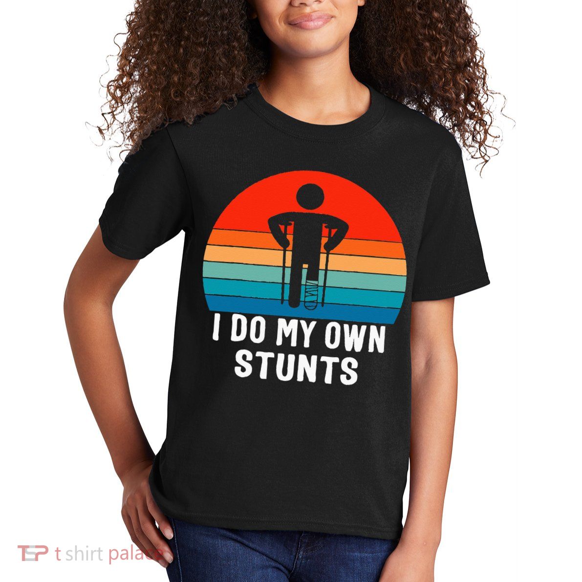 I Do My Own Stunts - Get Well Gift - Injury Leg - Broken Arm Kids T-Shirt