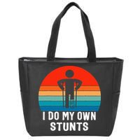 I Do My Own Stunts - Get Well Gift - Injury Leg - Broken Arm Zip Tote Bag