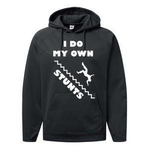 I Do My Own Stunts Stairs Absolutely Hilarious Funny Performance Fleece Hoodie