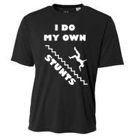 I Do My Own Stunts Stairs Absolutely Hilarious Funny Cooling Performance Crew T-Shirt