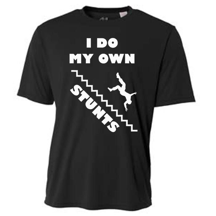 I Do My Own Stunts Stairs Absolutely Hilarious Funny Cooling Performance Crew T-Shirt