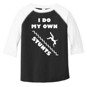 I Do My Own Stunts Stairs Absolutely Hilarious Funny Toddler Fine Jersey T-Shirt