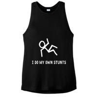 I Do My Own Stunts Ladies PosiCharge Tri-Blend Wicking Tank