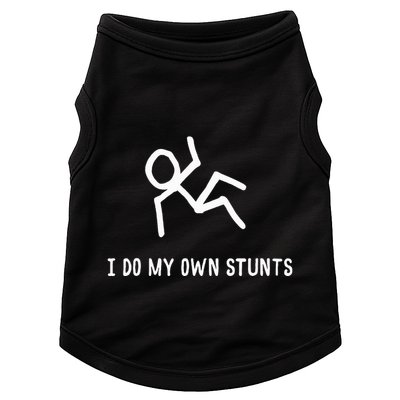 I Do My Own Stunts Doggie Tank