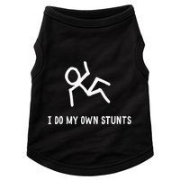 I Do My Own Stunts Doggie Tank