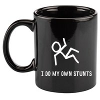 I Do My Own Stunts 11oz C Handle Ceramic Mug