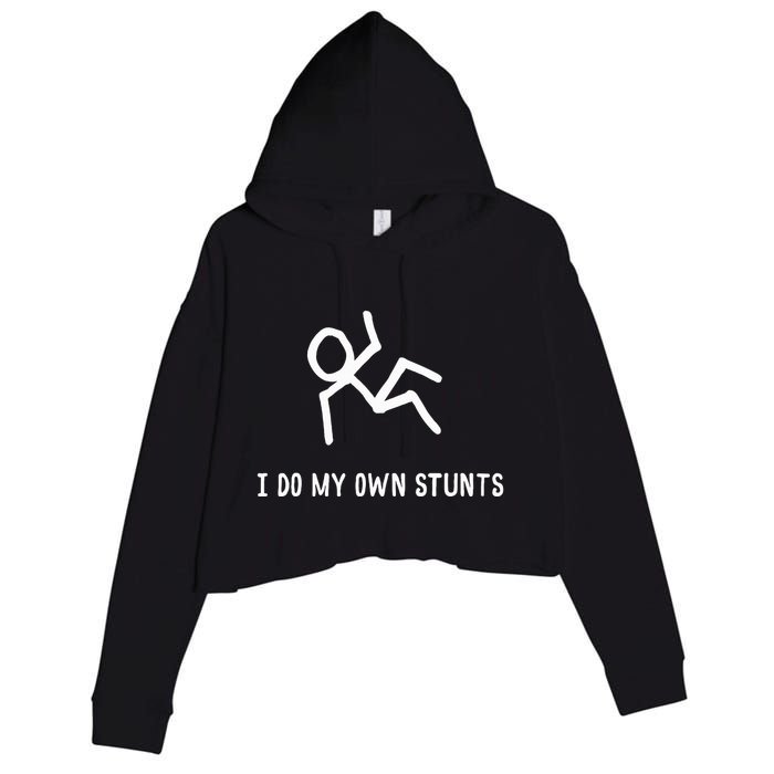 I Do My Own Stunts Crop Fleece Hoodie