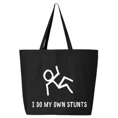 I Do My Own Stunts 25L Jumbo Tote