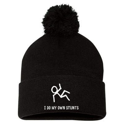 I Do My Own Stunts Pom Pom 12in Knit Beanie